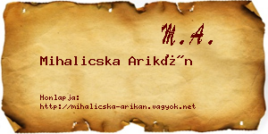 Mihalicska Arikán névjegykártya